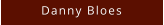 Danny Bloes