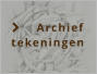     Archief tekeningen